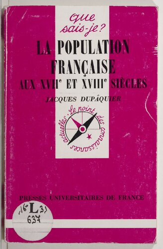 La population française aux XVIIᵉ et XVIIIᵉ siècles