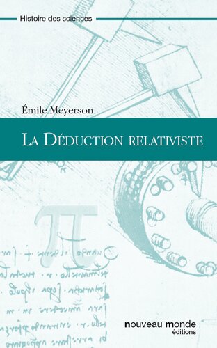 La Déduction relativiste