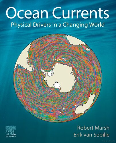 Ocean currents: physical drivers in a changing world
