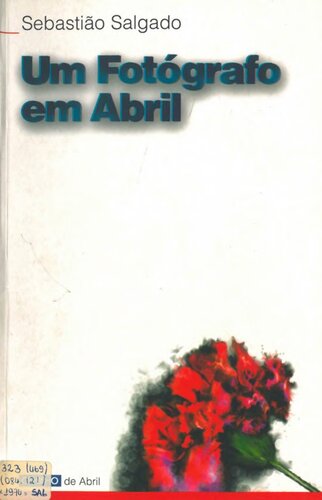 Um fotógrafo em abril