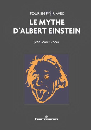 Pour en finir avec le mythe d'Albert Einstein