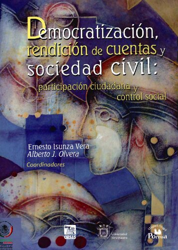 Democratización, rendición de cuentas y sociedad civil : participación ciudadana y control social