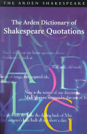 The Arden Dictionary of Shakespeare Quotations