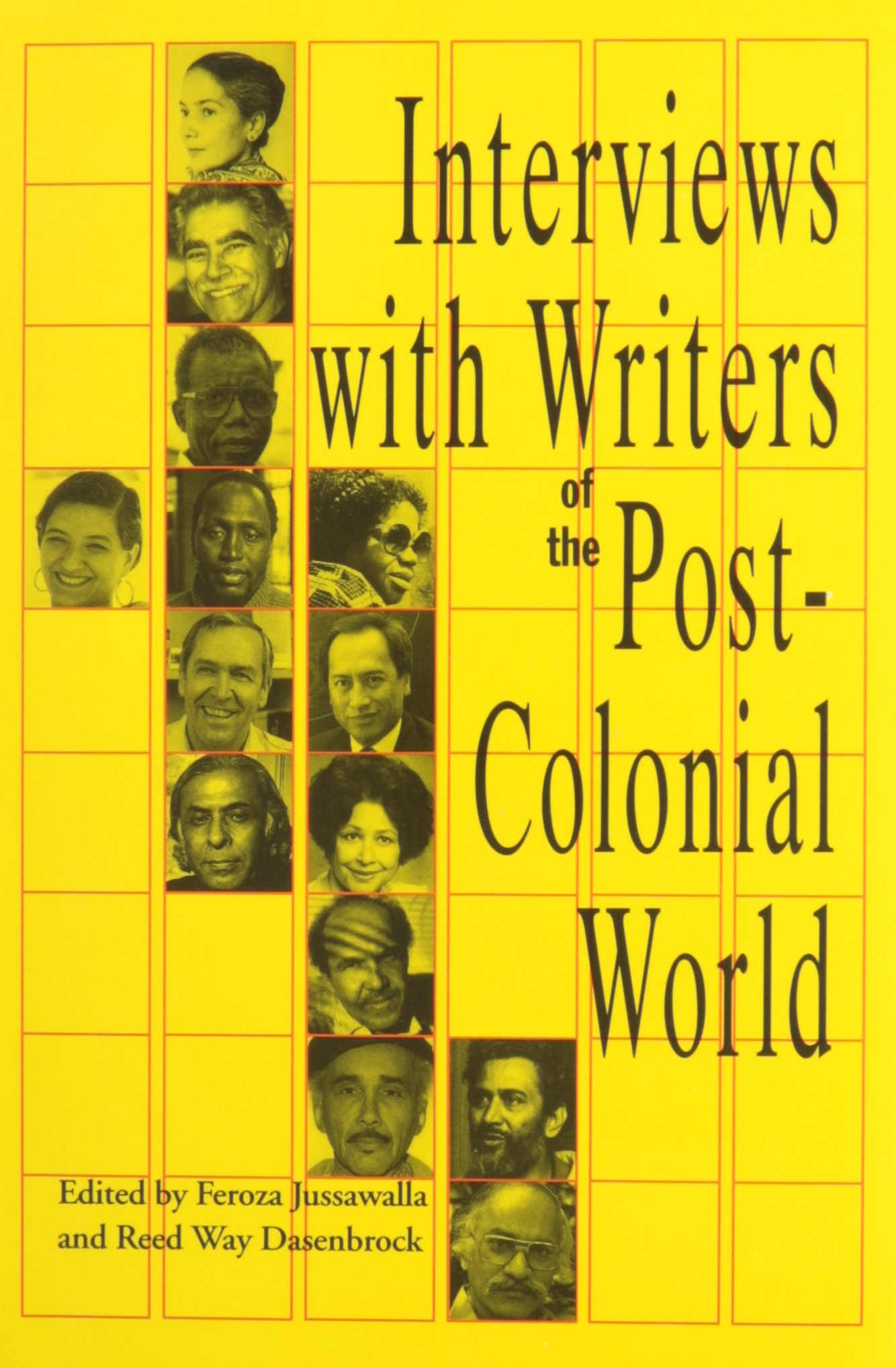 Interviews with Writers of the Post-Colonial World