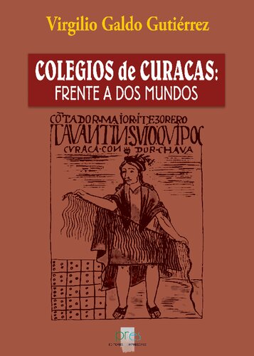 Colegios de curacas: frente a dos mundos