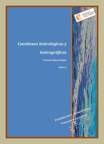 Cuestiones lexicológicas y lexicográficas