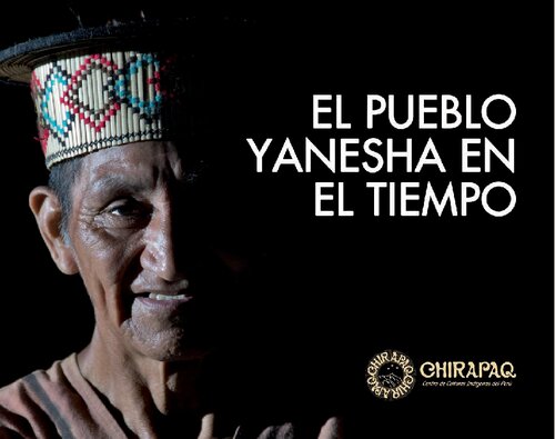 El pueblo Yanesha (Amuesha, Arawak) en el tiempo