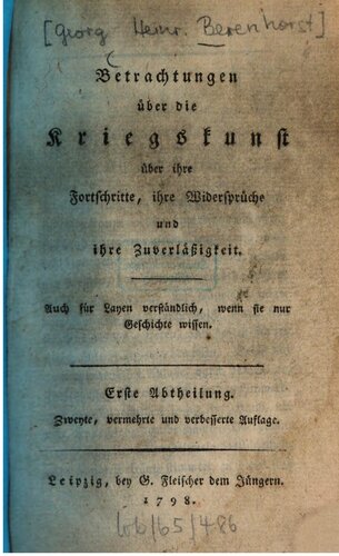 Betrachtungen über die Kriegskunst, über ihre Fortschritte, ihre Widersprüche und ihre Zuverlässigkeit