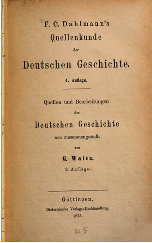 Quellen und Bearbeitungen der deutschen Geschichte