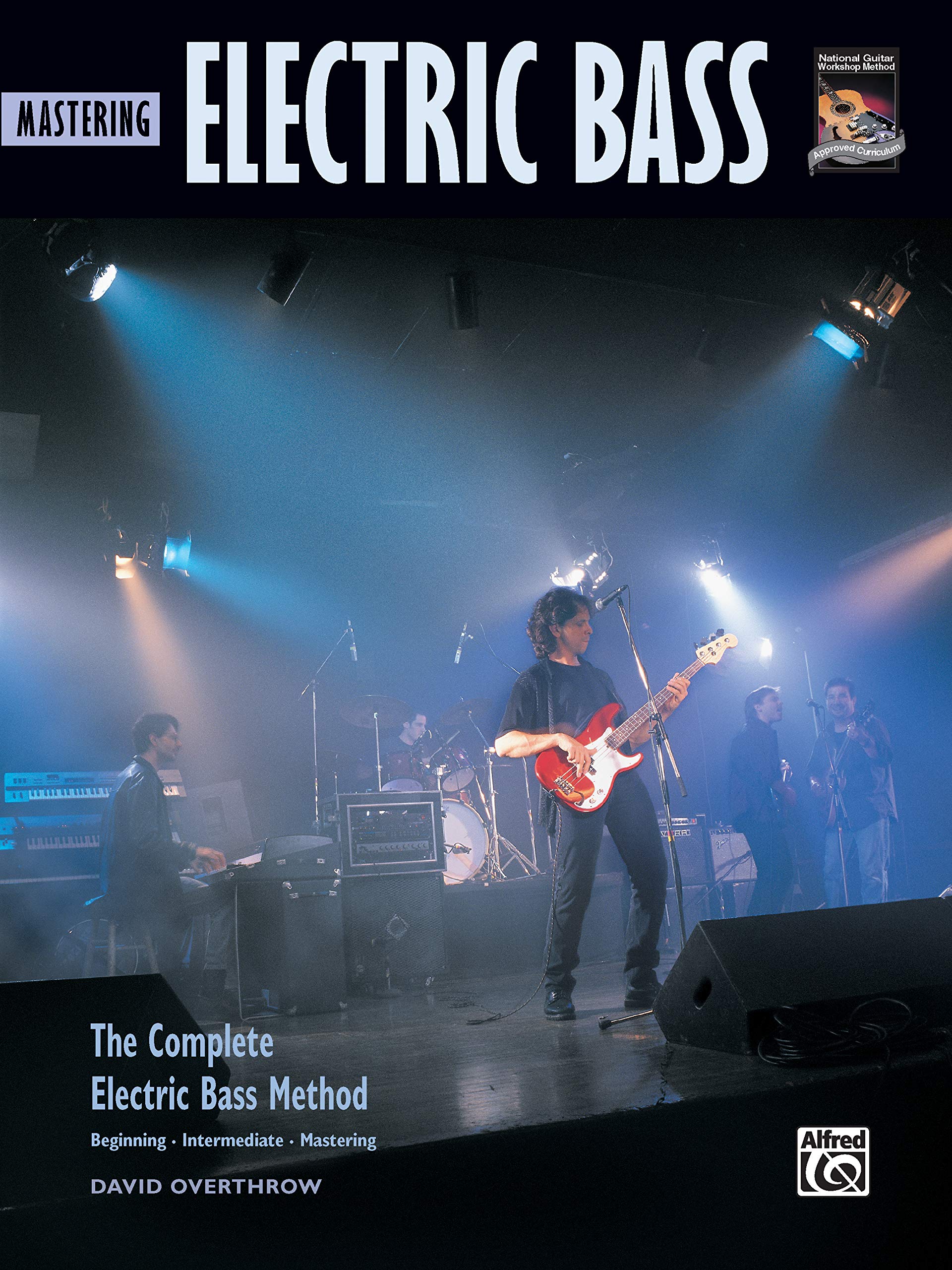 Complete Electric Bass Method: Mastering Electric Bass (Complete Method)