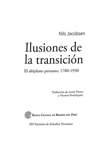 Ilusiones de la transición. El altiplano peruano, 1780-1930