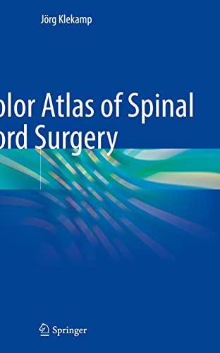 Color Atlas of Spinal Cord Surgery
