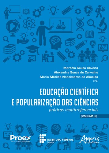 Educação científica e popularização das ciências: práticas multirreferenciais