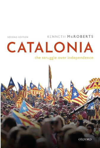 Catalonia : the struggle over independence