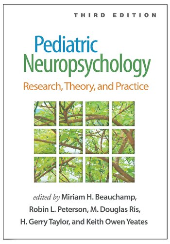 Pediatric neuropsychology : research, theory, and practice