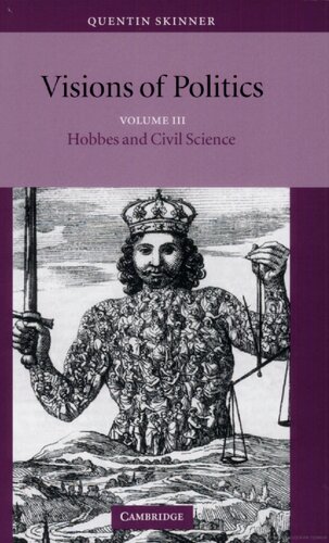 Visions of Politics, Volume III: Hobbes and Civil Science
