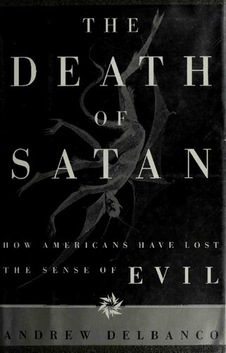 Death of Satan - How Americans Have Lost Sense of Evil