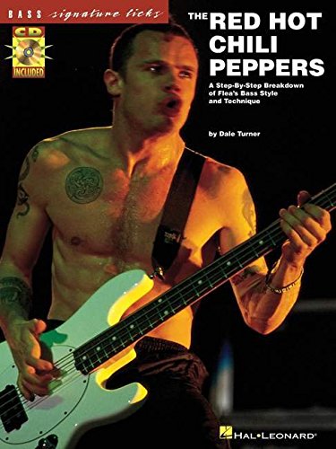 The Red Hot Chili Peppers (Bass)