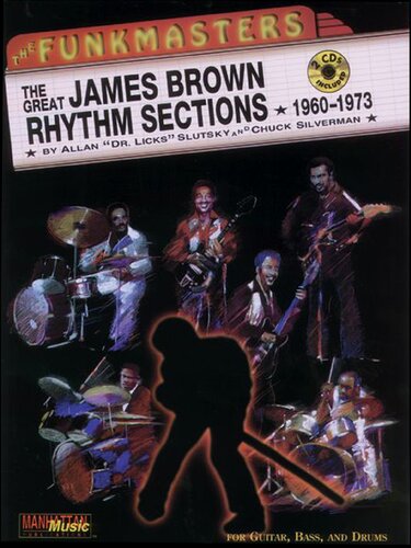 The Great James Brown Rhythm Sections 1960-1973.