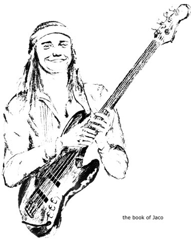 The Book Of Jaco.