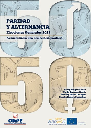 Paridad y alternancia: Elecciones Generales 2021. Avances hacia una democracia paritaria
