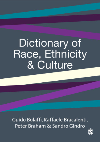 Dictionary of Race, Ethnicity and Culture