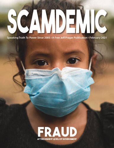 Scamdemic; Fraud at the Highest Levels