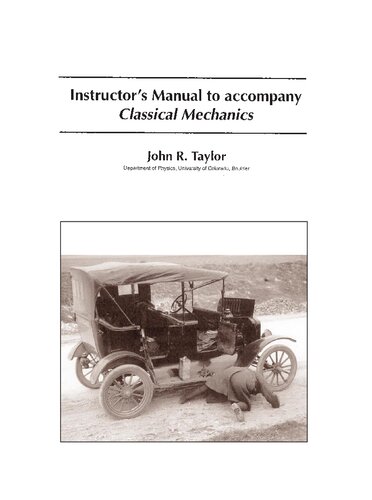 Classical Mechanics Instructor's Solution Manual