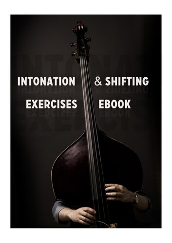 Intonation And Shifting Exercises For Double Bass