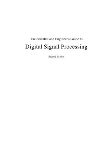 Digital Signal Processing: A Practical Guide for Engineers and Scientists