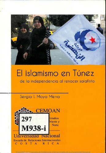 El islamismo en Túnez: de la independencia al renacer salafista