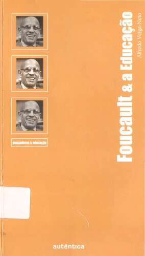 Foucault & a Educação