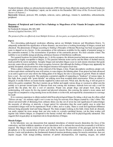 Klenner Protocol for Multiple Sclerosis and ALS with Vitamin C, B1 Thiamine, and other nutrients (Response of Peripheral and Central Nerve Pathology to Mega-Doses of the Vitamin B-Complex and Other Metabolites)