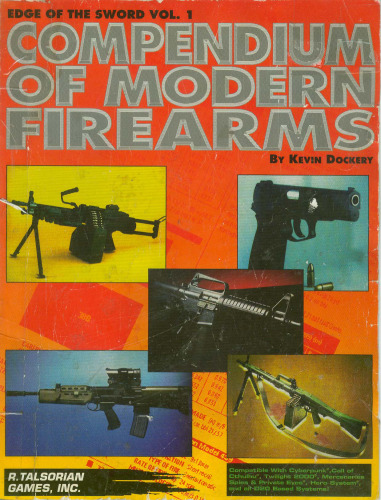 Edge of the Sword: Compendium of Modern Firearms