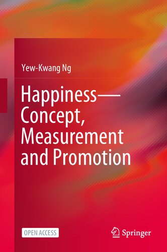 Happiness—Concept, Measurement and Promotion