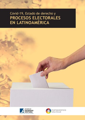 Covid-19, Estado de derecho y procesos electorales en Latinoamérica