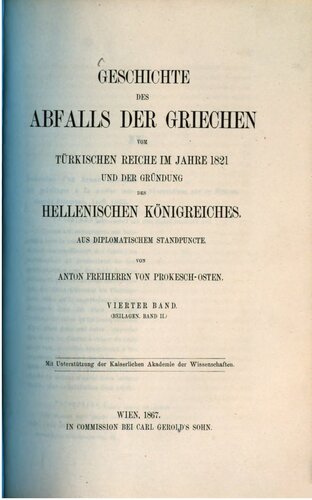 Geschichte des Abfalls der Griechen vom Türkischen Reiche im Jahre 1821 und der Gründung des Hellenischen Königreiches