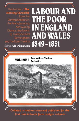 Labour and the Poor in England and Wales, 1849-1851
