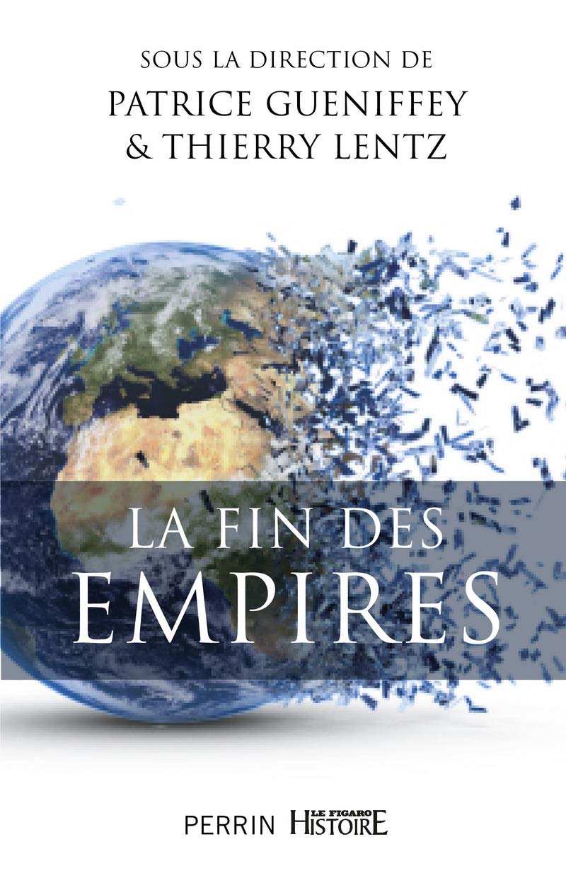 La fin des Empires