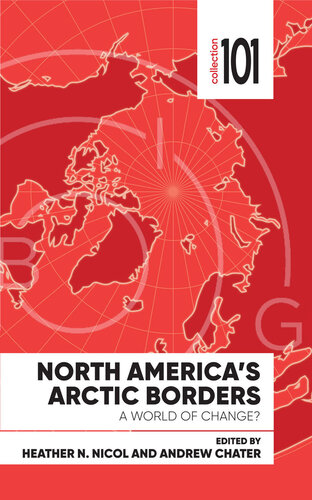 Arctic Borders in Globalization: North America