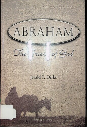 Abraham - The Friend of God