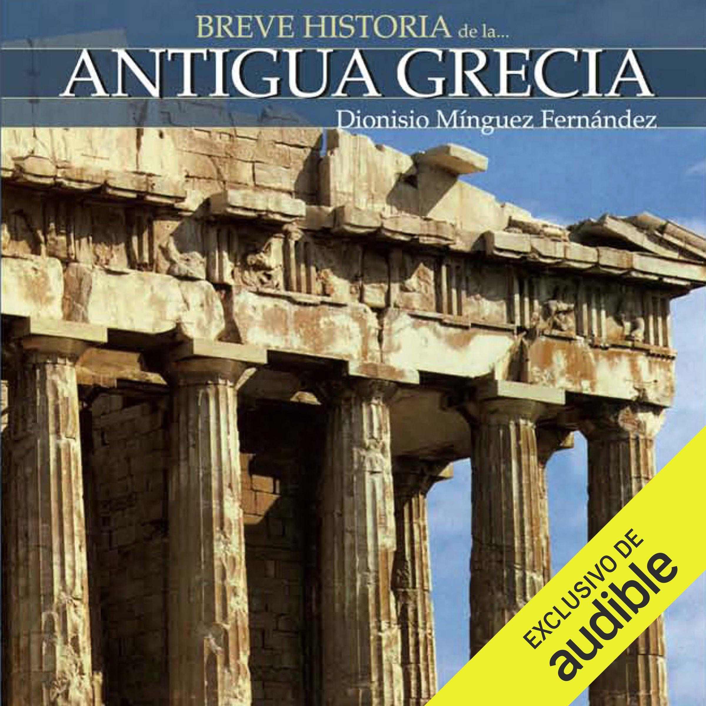 Breve historia de la Antigua Grecia (Español Latino)