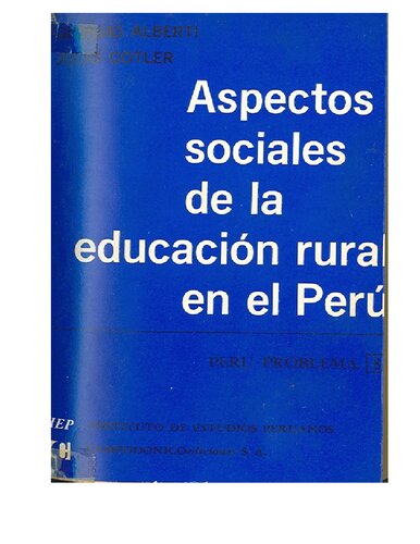 Aspectos sociales de la educación rural en el Perú