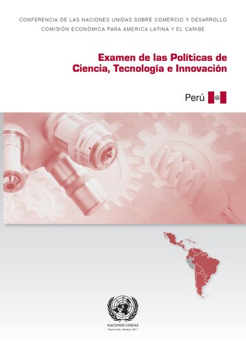 Examen de las Políticas de Ciencia, Tecnología e Innovación (CTI). Perú