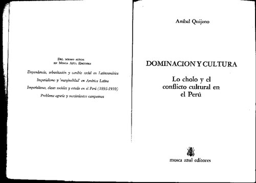 Dominación y cultura. Lo cholo y el conflicto cultural en el Perú