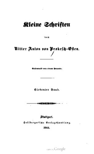 Kleine Schriften von Ritter Anton von Prokesch-Osten / Krieg des Vizekönigs von Ägypten Mohammed Alis gegen den Sultan in den Jahren 1831-1833