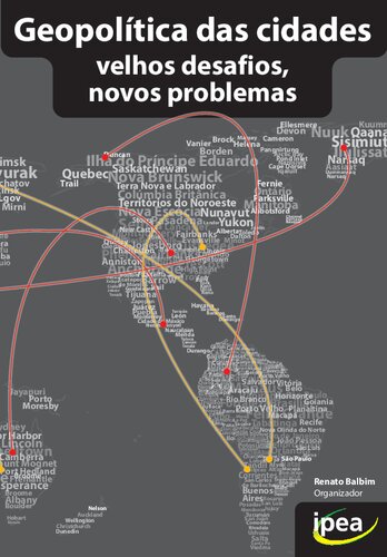 Geopolítica das cidades : velhos desafios, novos problemas