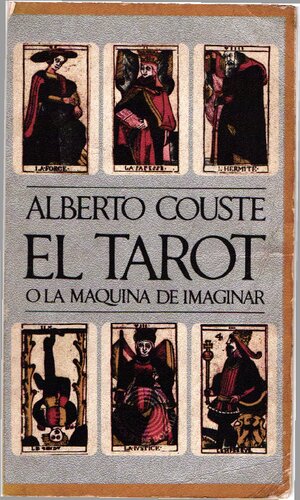 El Tarot o la máquina de imaginar