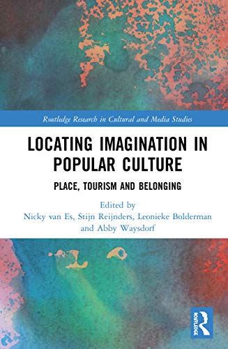 Locating Imagination in Popular Culture (Routledge Research in Cultural and Media Studies)