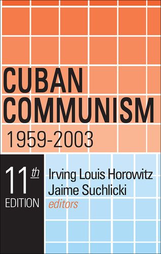 Cuban Communism: 1959-2003